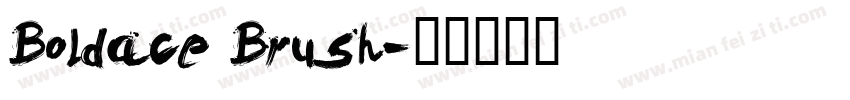 Boldace Brush字体转换